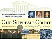 Our Supreme Court: A History with 14 Activities Volume 20 (Paperback)