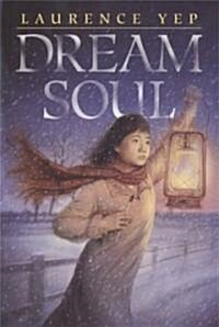 Dream Soul (Paperback, Reprint)
