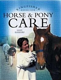 Horse and Pony Care (Hardcover)