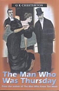 The Man Who Was Thursday : A Nightmare (Paperback, New ed)