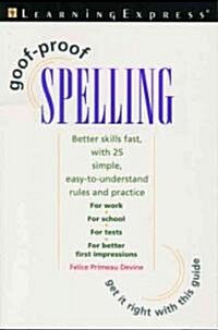 Goof Proof Spelling (Paperback, 1st)