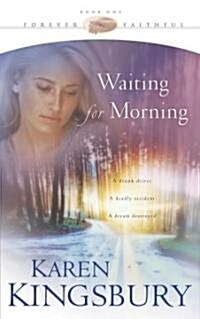 Waiting for Morning (Paperback)