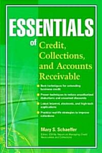 Essentials of Credit, Collections, and Accounts Receivable (Paperback)