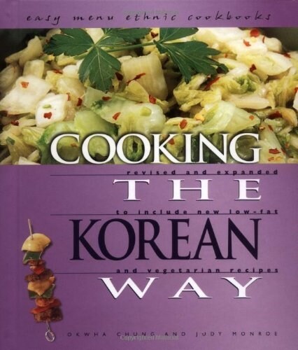 Cooking the Korean Way (Hardcover, Rev and Expande)