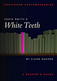 Zadie Smiths White Teeth (Paperback)