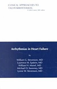 Arrhythmias in Heart Failure (Paperback)