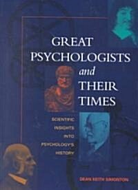Great Psychologists and Their Times (Hardcover)