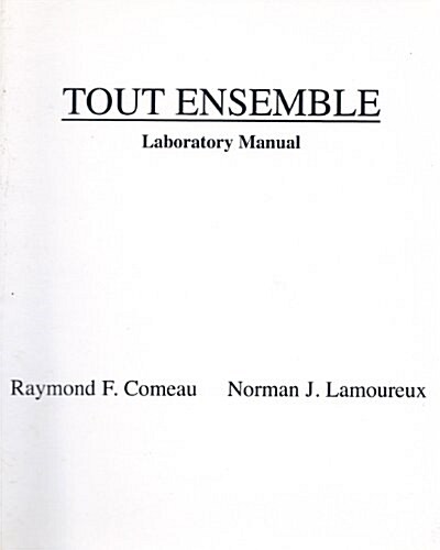 Tout Ensemble : A Complete Intermediate French Program Laboratory Manual (Paperback)