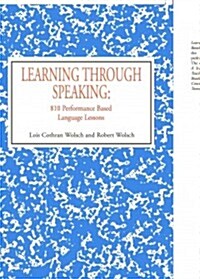 Learning Through Speaking (Hardcover)
