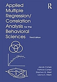 Applied Multiple Regression/Correlation Analysis for the Behavioral Sciences (Hardcover, 3)