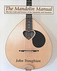 The Mandolin Manual (Hardcover)