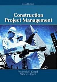 Construction Project Management (Hardcover, 2nd, Subsequent)