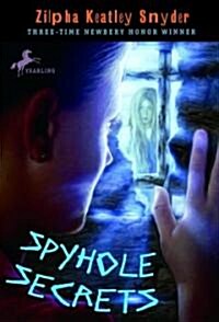 Spyhole Secrets (Paperback, Reissue)