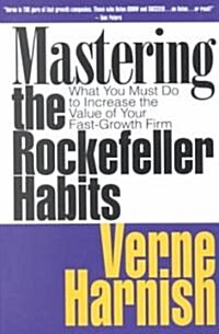 Mastering the Rockefeller Habits (Hardcover)