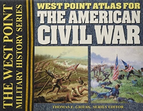 West Point Atlas for the American Civil War (Spiral)