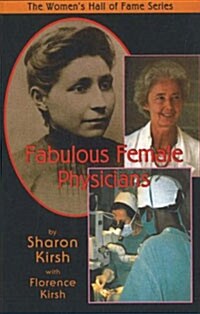 Fabulous Female Physicians (Paperback)