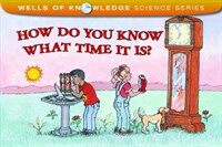 How Do You Know What Time It Is? (Paperback)