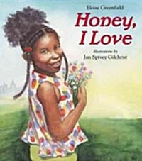 Honey, I Love (Hardcover)