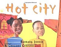 Hot City (School & Library)