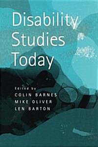 Disability Studies Today (Paperback)
