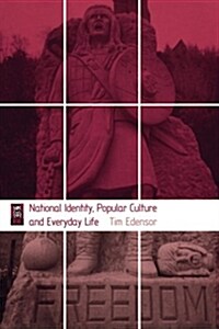 National Identity, Popular Culture and Everyday Life (Paperback)