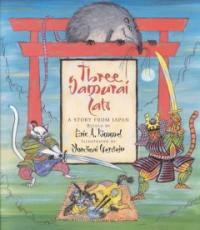 Three samurai cats:(a)story from Japan