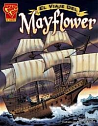 El Viaje del Mayflower (Library Binding)