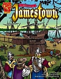 La Historia De Jamestown/the Story of Jamestown (Library)