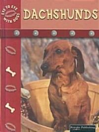 Dachshunds (Library Binding)