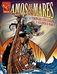 Amos De Los Mares / Lords of the Sea (Library)