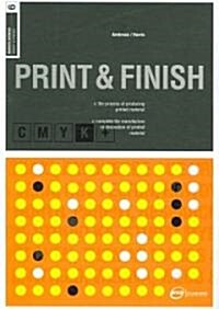 Print & Finish (Paperback)