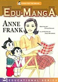 Edu-Manga: Anne Frank (Paperback)