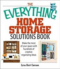 The Everything Home Storage Solutions Book (Paperback, 2nd)