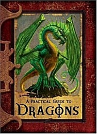 [중고] A Practical Guide to Dragons (Hardcover)