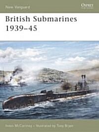 British Submarines 1939-45 (Paperback)