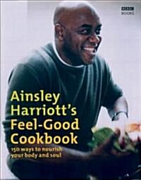 The Feel-Good Cookbook (Hardcover)