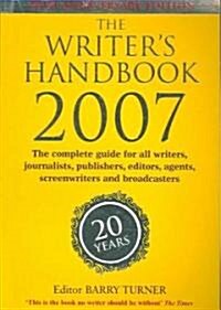 The Writers Handbook 2007 (Paperback, 20th, Anniversary)