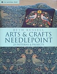 Arts and Crafts Needlepoint : 25 Patterns & Projects (Hardcover)