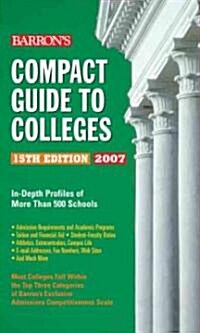 Barrons Compact Guide to Colleges (Paperback, 15th)