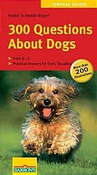 300 Questions About Dogs (Paperback)