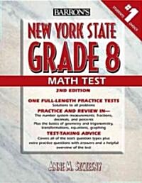 Barrons New York State Grade 8 Intermediate Level Math Test (Paperback, 2nd)