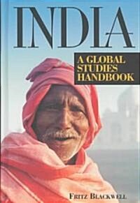 India: A Global Studies Handbook (Hardcover)