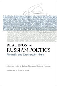 Readings in Russian Poetics: Formalist and Structuralist Views (Paperback)