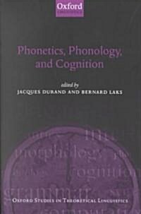 Phonetics, Phonology, and Cognition (Paperback)