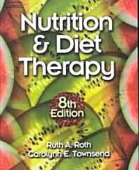 Nutrition & Diet Therapy (Paperback, CD-ROM)