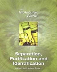 Separation, Purification and Identification (Paperback)