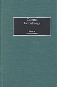 Cultural Gerontology (Hardcover)