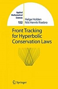 Front Tracking for Hyperbolic Conservation Laws (Hardcover)
