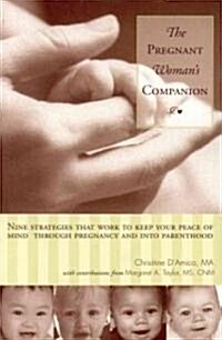 The Pregnant Womans Companion (Paperback)