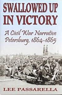 Swallowed Up in Victory (Paperback)